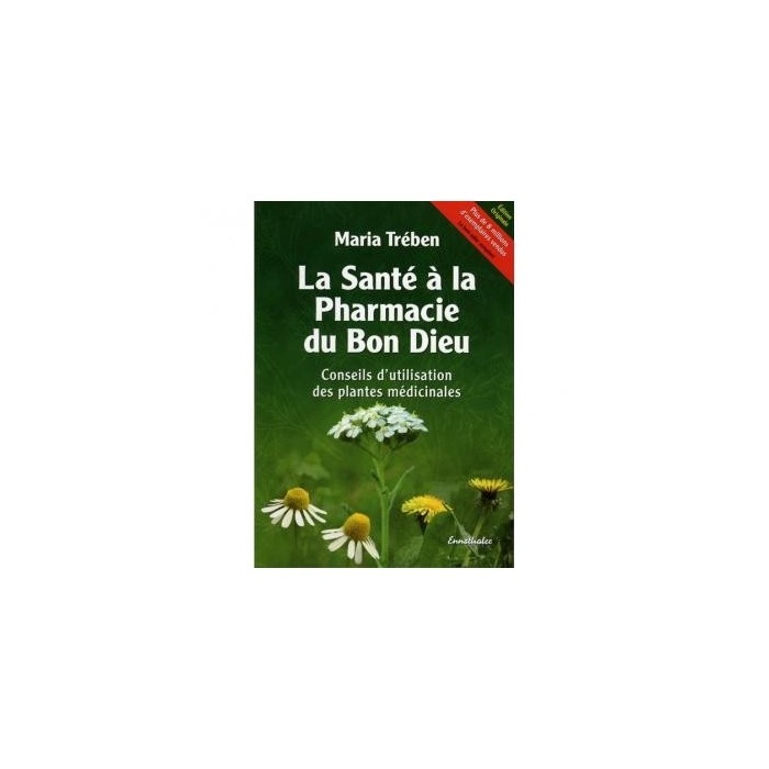 Livre "La santé à la pharmacie du Bon Dieu"