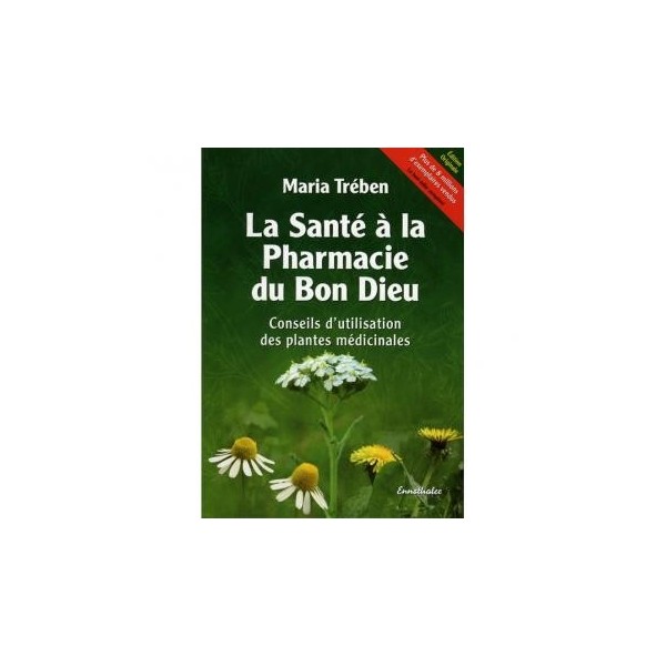 Livre "La santé à la pharmacie du Bon Dieu"