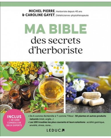 Livre "Ma bible des secrets d'herboriste"