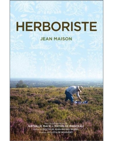 Livre "Herboriste" de Jean Maison