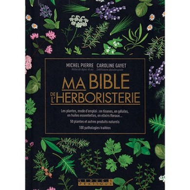 Livre "Ma Bible de l'Herboristerie" édition luxe