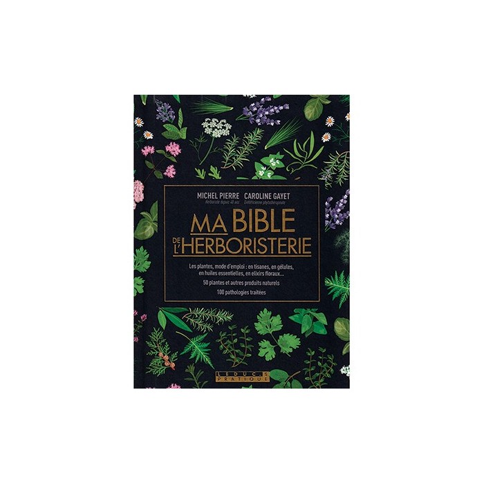 Livre "Ma Bible de l'Herboristerie" édition luxe