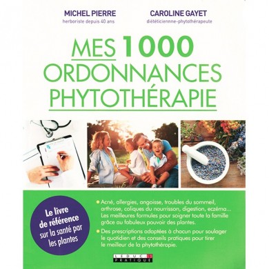 Livre "Mes 1000 ordonnances Phythothérapie"